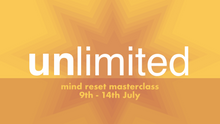 Load image into Gallery viewer, UNLimited: Mind Reset Masterclass: Recorded Session
